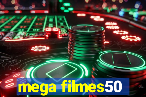 mega filmes50